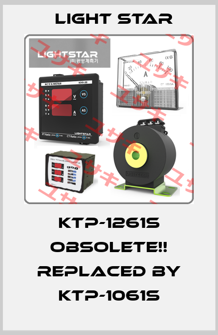KTP-1261S Obsolete!! Replaced by KTP-1061S Light Star