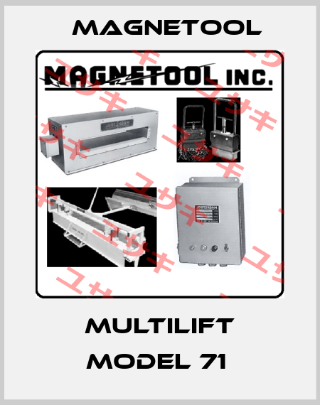 Multilift Model 71  Magnetool