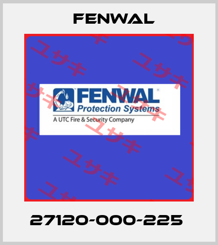 27120-000-225  FENWAL