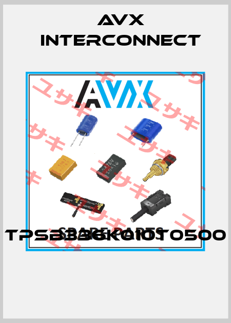 TPSB336K010T0500  AVX INTERCONNECT
