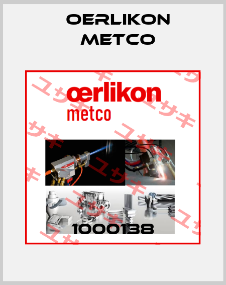 1000138 Oerlikon Metco