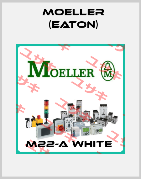 M22-A WHITE  Moeller (Eaton)