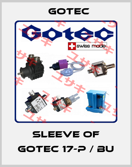 sleeve of GOTEC 17-P / BU Gotec