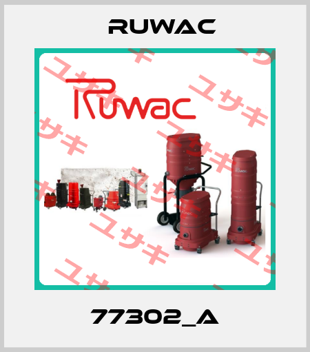 77302_A Ruwac