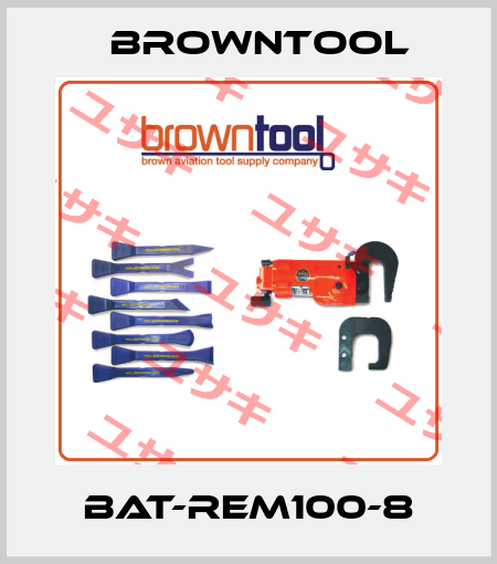 BAT-REM100-8 Browntool