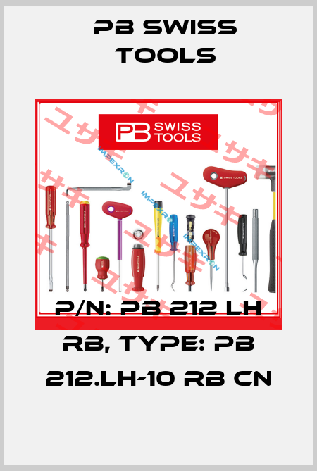 P/N: PB 212 LH RB, Type: PB 212.LH-10 RB CN PB Swiss Tools