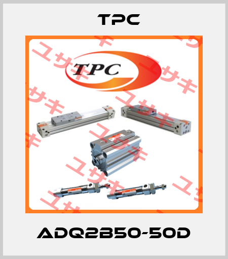 ADQ2B50-50D TPC