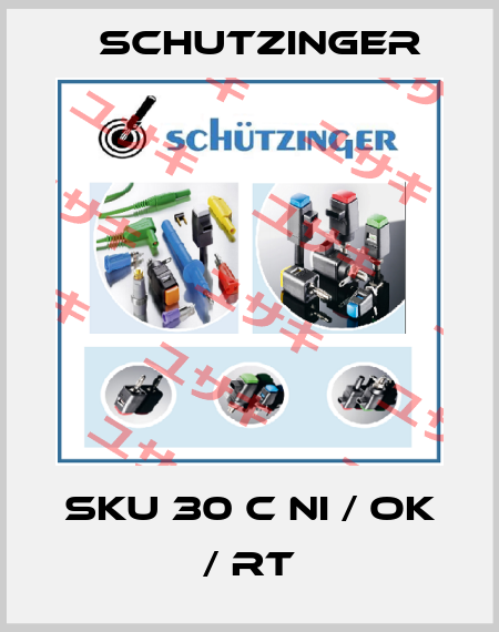 SKU 30 C NI / OK / RT Schutzinger