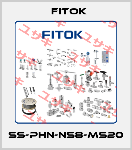 SS-PHN-NS8-MS20 Fitok