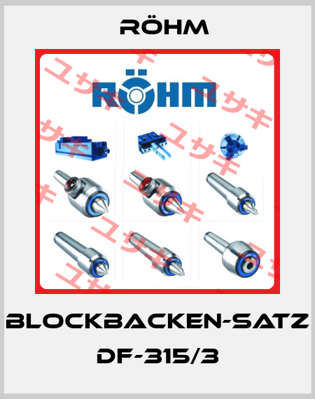 BLOCKBACKEN-SATZ DF-315/3 Röhm