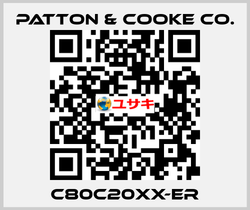 C80C20XX-ER Patton & Cooke Co.