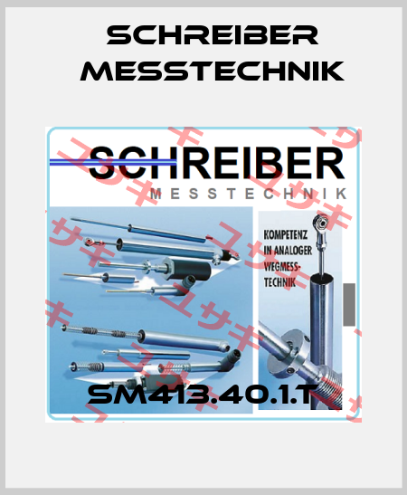 SM413.40.1.T Schreiber Messtechnik