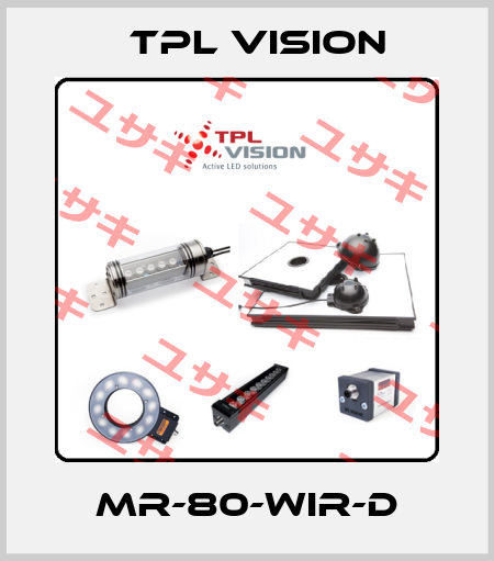 MR-80-WIR-D TPL VISION