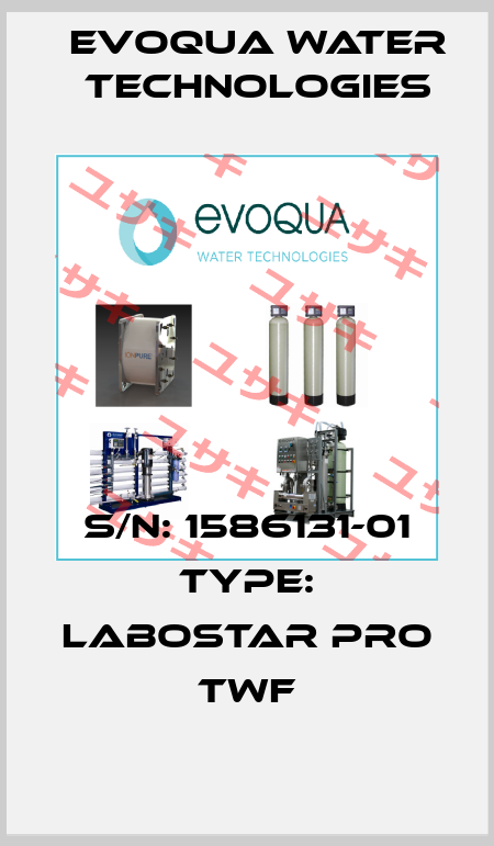 S/N: 1586131-01 Type: LaboStar PRO TWF Evoqua Water Technologies