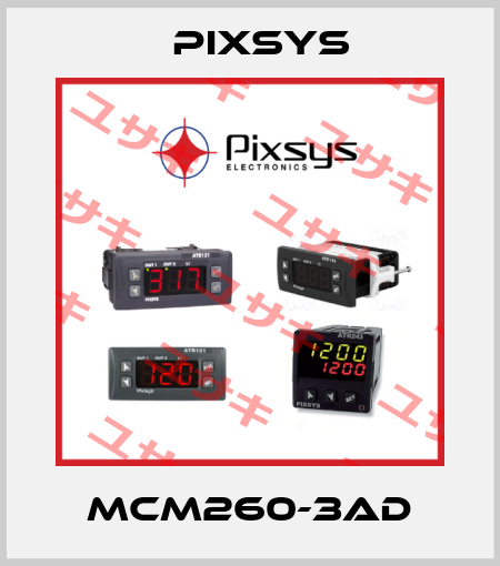 MCM260-3AD Pixsys