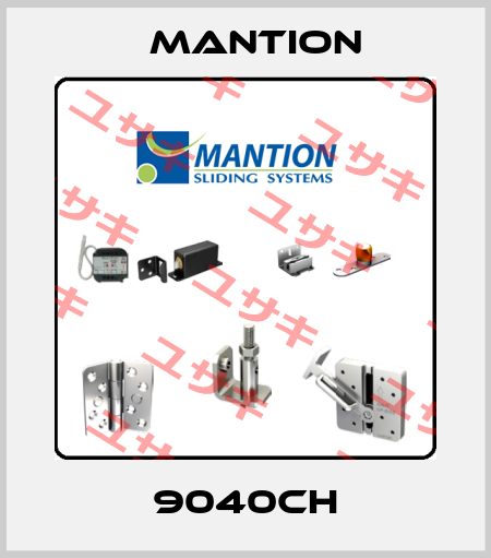 9040CH Mantion
