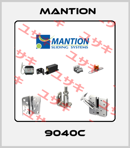 9040C Mantion