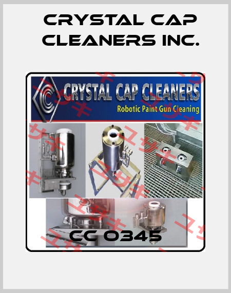 CC O345 CRYSTAL CAP CLEANERS INC.