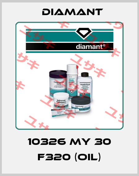 10326 My 30 F320 (oil) Diamant
