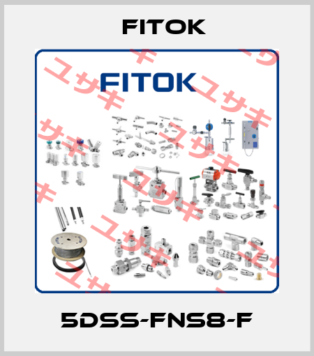 5DSS-FNS8-F Fitok