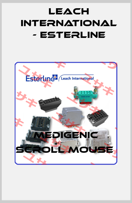 Medigenic Scroll mouse  Leach International - Esterline