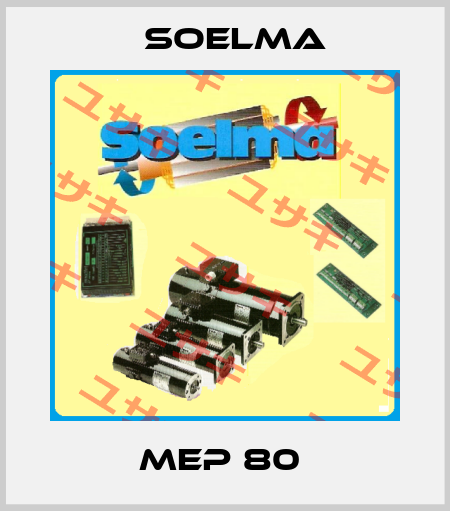 MEP 80  Soelma