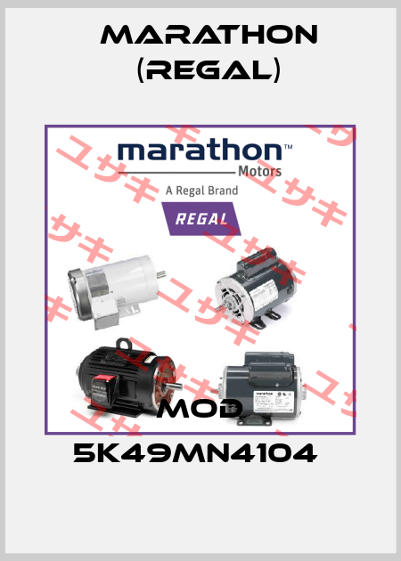 MOD 5K49MN4104  Marathon (Regal)