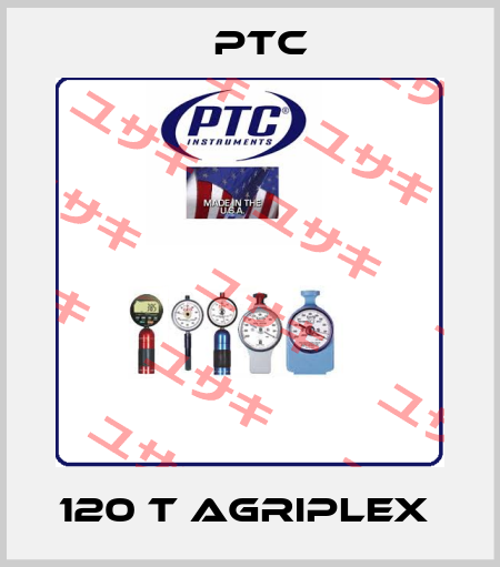 120 t Agriplex  PTC