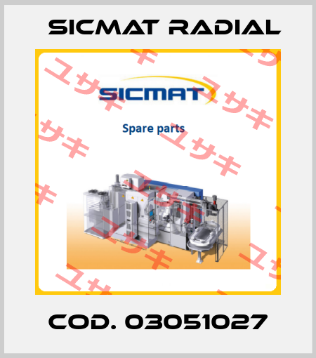 cod. 03051027 Sicmat Radial