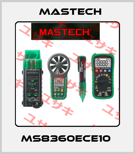 MS8360ECE10  Mastech