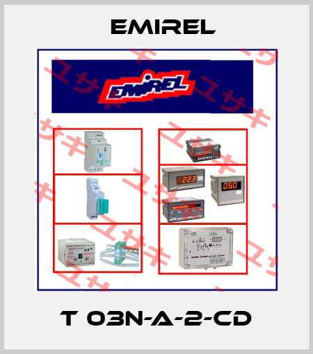 T 03N-A-2-CD Emirel
