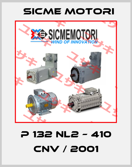 P 132 NL2 – 410 CNV / 2001 Sicme Motori