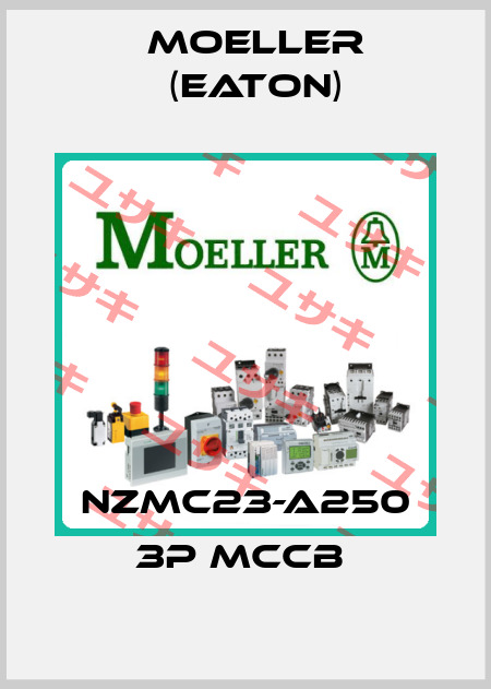 NZMC23-A250 3P MCCB  Moeller (Eaton)