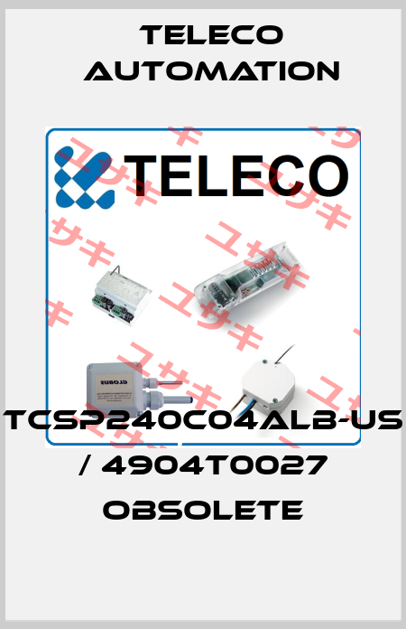 TCSP240C04ALB-US / 4904T0027 obsolete TELECO Automation