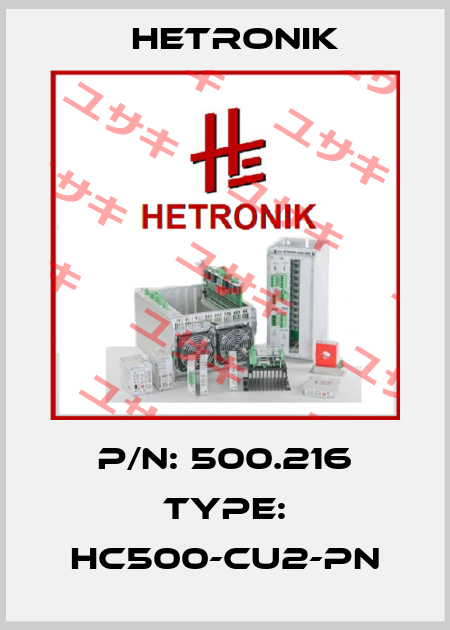 P/N: 500.216 Type: HC500-CU2-PN HETRONIK