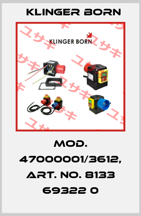 Mod. 47000001/3612, Art. No. 8133 69322 0 Klinger Born