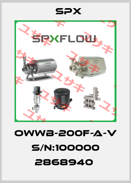 OWWB-200F-A-V S/N:100000 2868940  Spx