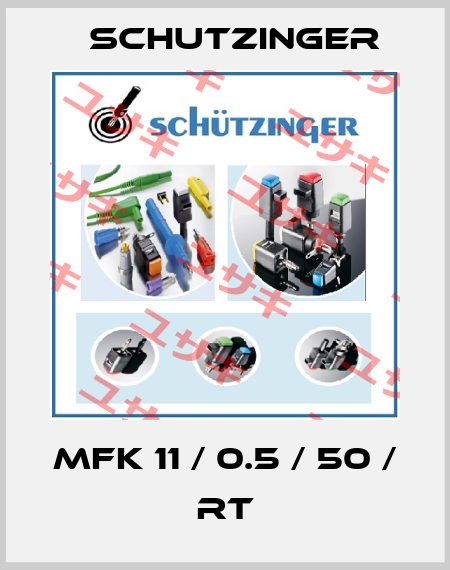 MFK 11 / 0.5 / 50 / RT Schutzinger