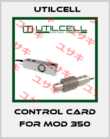 Control card for Mod 350 Utilcell