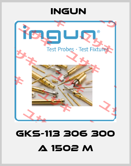 GKS-113 306 300 A 1502 M Ingun