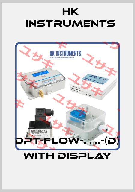 DPT-FLOW-….-(D)  with display HK INSTRUMENTS
