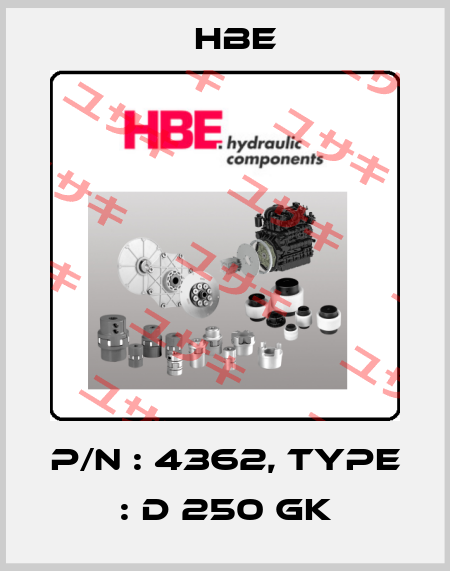 P/N : 4362, Type : D 250 GK HBE