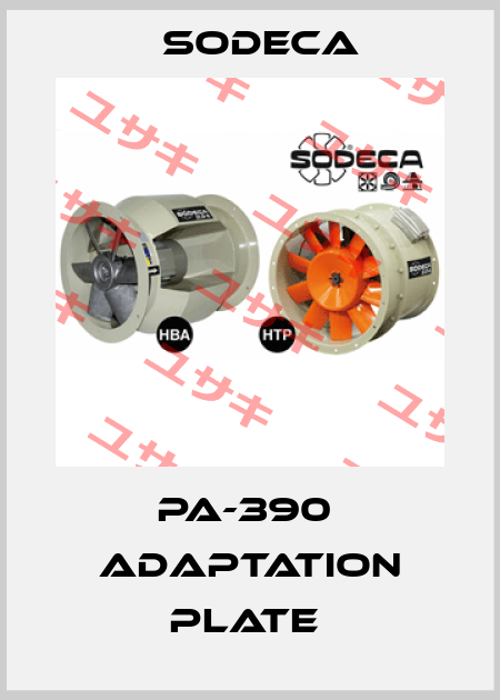 PA-390  ADAPTATION PLATE  Sodeca