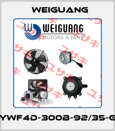 YWF4D-300B-92/35-G Weiguang