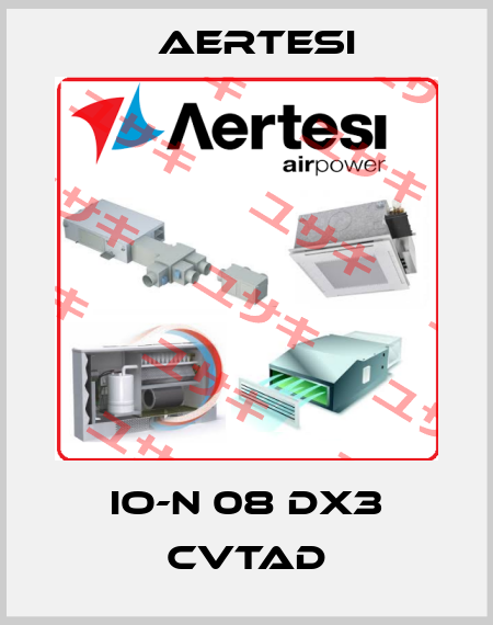IO-N 08 DX3 CVTAD Aertesi