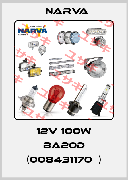 12V 100W Ba20d (008431170  ) Narva