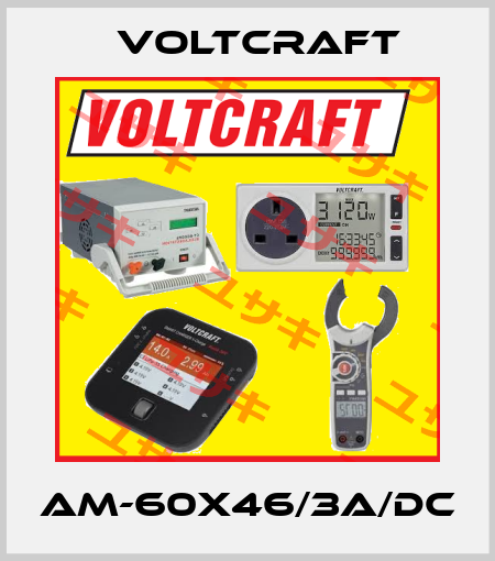 AM-60X46/3A/DC Voltcraft