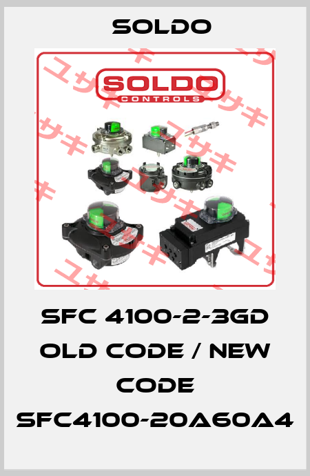 SFC 4100-2-3GD old code / new code SFC4100-20A60A4 Soldo