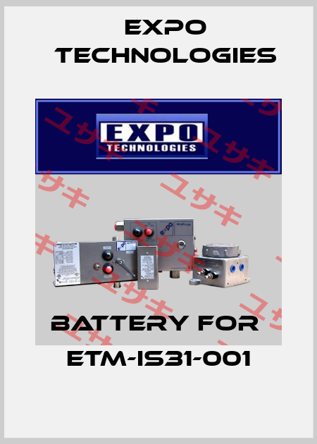 Battery for  ETM-IS31-001 EXPO TECHNOLOGIES INC.