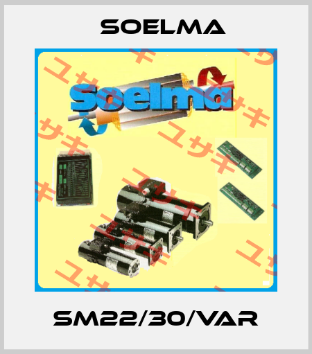 SM22/30/VAR Soelma